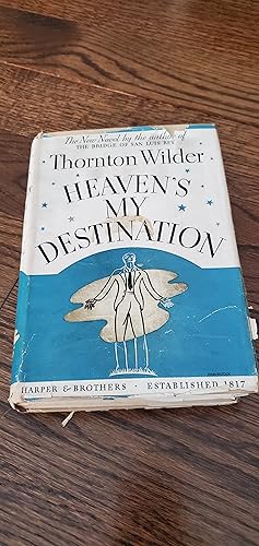Bild des Verkufers fr Heaven's My Destination zum Verkauf von Joes Books