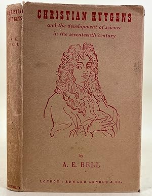Christian Huygens and the development of science in the seventeeth century
