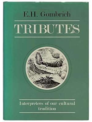 Seller image for Tributes: Interpreters of Our Cultural Tradition for sale by Yesterday's Muse, ABAA, ILAB, IOBA