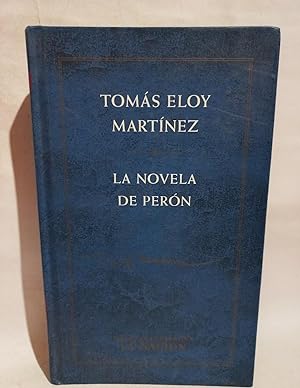 Seller image for La Novela de Pern for sale by Libros de Ultramar Alicante