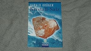 Kristall-Salz : ein Königsweg zu Energie und Gesundheit.