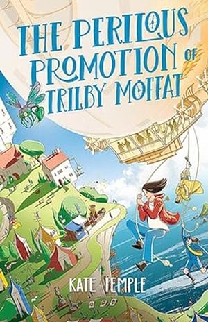 Seller image for The Perilous Promotion of Trilby Moffat (Paperback) for sale by Grand Eagle Retail