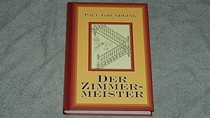 Image du vendeur pour Der Zimmermeister. mis en vente par Versandantiquariat Ingo Lutter