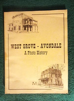 Imagen del vendedor de West Grove-Avondale: A Photo History a la venta por My November Guest Books