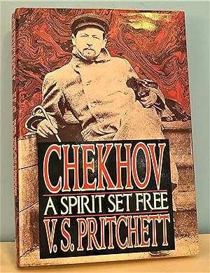 Seller image for Chekhov: A Spirit Set Free for sale by Berthoff Books