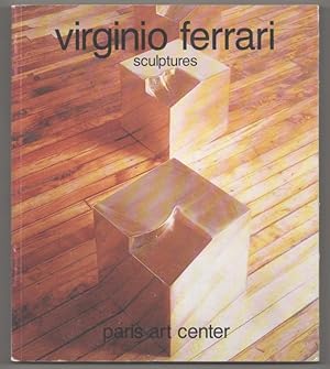 Imagen del vendedor de Virginio Ferrari: Sculptures a la venta por Jeff Hirsch Books, ABAA