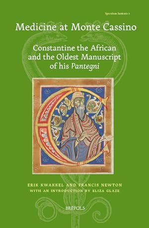 Seller image for Medicine at Monte Cassino. Constantine the African and the Oldest Manuscript of his Pantegni for sale by Libreria Studio Bosazzi