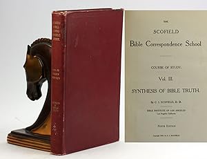 Seller image for THE SCOFIELD BIBLE CORRESPONDENCE SCHOOL: Course of Study. Vol. III. Synthesis of Bible Truth for sale by Arches Bookhouse