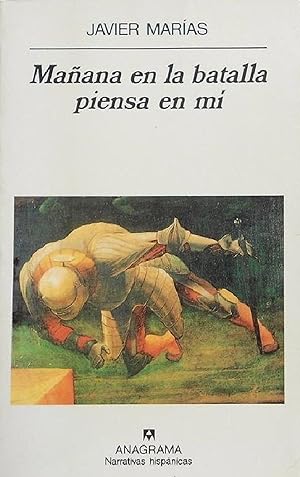 Imagen del vendedor de Maana En La Batalla Piensa En Mi (Narrativas Hispnicas) (Spanish Edition) a la venta por Librairie Cayenne