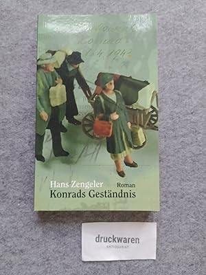 Image du vendeur pour Konrads Gestndnis : Roman. mis en vente par Druckwaren Antiquariat