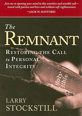 Bild des Verkufers fr The Remnant: Restoring the Call to Personal Integrity (Paperback or Softback) zum Verkauf von BargainBookStores