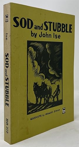 Bild des Verkufers fr Sod and Stubble: the Story of a Kansas Homestead (Bison Book) zum Verkauf von Oddfellow's Fine Books and Collectables
