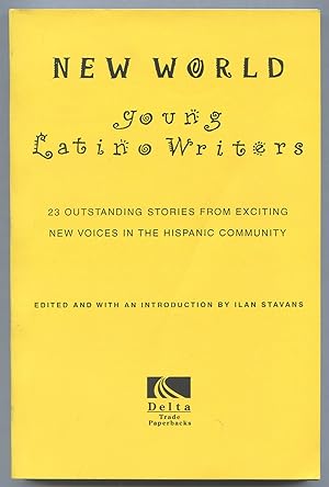 Immagine del venditore per New World: Young Latino Writers venduto da Between the Covers-Rare Books, Inc. ABAA