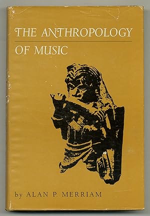 Immagine del venditore per The Anthropology of Music venduto da Between the Covers-Rare Books, Inc. ABAA