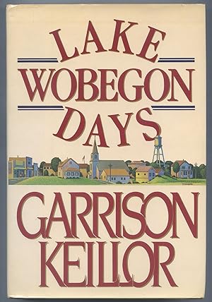 Seller image for Lake Wobegon Days for sale by Between the Covers-Rare Books, Inc. ABAA