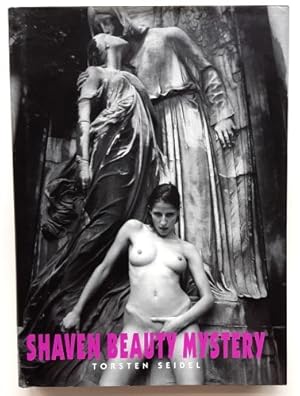 Seller image for Torsten Seidel : Shaven beauty mystery. for sale by BuchKunst-Usedom / Kunsthalle