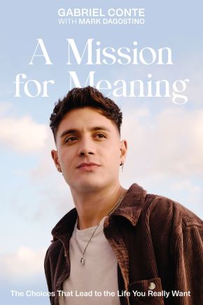 Seller image for A Mission for Meaning: The Choices That Lead to the Life You Really Want for sale by ChristianBookbag / Beans Books, Inc.