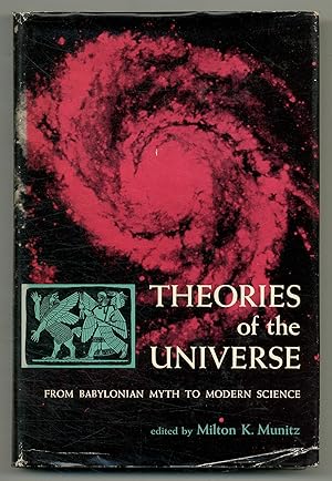 Bild des Verkufers fr Theories of the Universe: From Babylonian Myth to Modern Science zum Verkauf von Between the Covers-Rare Books, Inc. ABAA