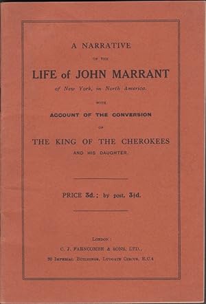 A Narrative of the Life of John Marrant, of New York, In North America, With Account of the Conve...