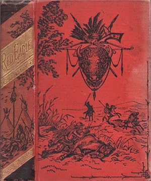 Seller image for Red Eagle and The Wars With The Creek Indians of Alabama Famous American Indians for sale by Americana Books, ABAA