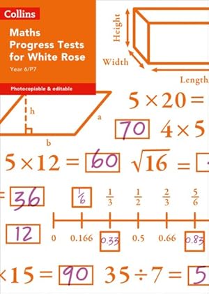 Image du vendeur pour Year 6/P7 Maths Progress Tests for White Rose mis en vente par GreatBookPrices