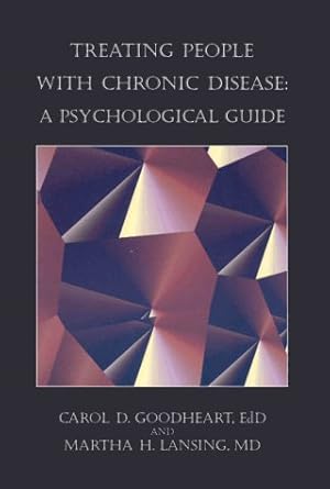 Seller image for Treating People with Chronic Disease: A Psychological Guide (Psychologists in Independent Practice Series) for sale by WeBuyBooks