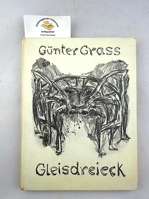 Gleisdreieck. Mit 18 Zeichnungen von Günter Grass.