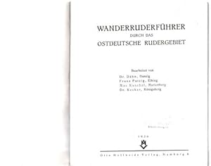 Wanderruderführer durch das ostdeutsche Rudergebiet.