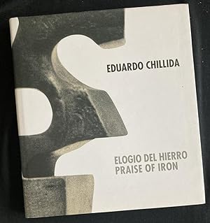 Seller image for Eduardo Chillida : elogio del hierro = praise of iron for sale by Antiquariaat Digitalis