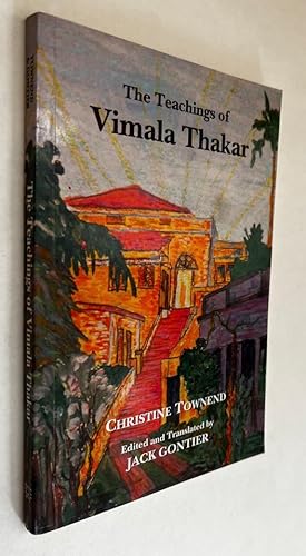 The Teachings of Vimala Thakar = L'Enseignement de Vimala Thakar; [by] Christine Townend ; edited...