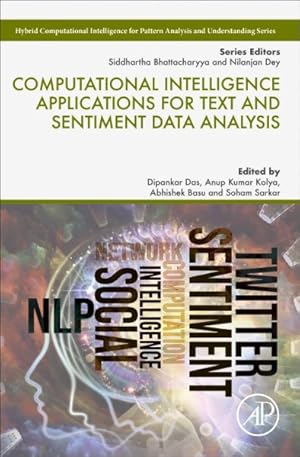 Immagine del venditore per Computational Intelligence Applications for Text and Sentiment Data Analysis venduto da GreatBookPricesUK