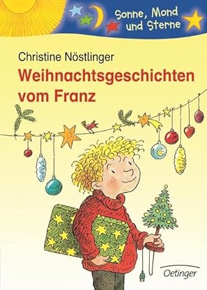Imagen del vendedor de Weihnachtsgeschichten vom Franz (Sonne, Mond und Sterne) a la venta por Gabis Bcherlager