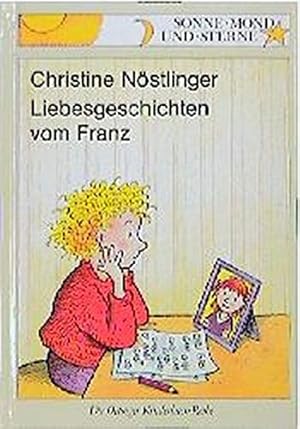 Seller image for Liebesgeschichten vom Franz (Sonne, Mond und Sterne) for sale by Gabis Bcherlager