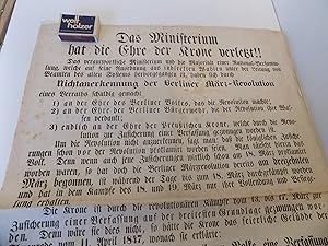 Bild des Verkufers fr Das Ministerium hat die Ehre der Krone verletzt!! Plakat vom 10. Juni 1848. zum Verkauf von Antiquariat Rolf Bulang