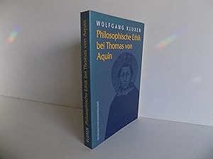 Bild des Verkufers fr Philosophische Ethik bei Thomas von Aquin. 3. Auflage. zum Verkauf von Antiquariat Rolf Bulang