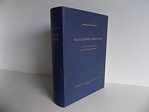 Galenisches Praktikum. Ein Lehr- und Übungsbuch der galenischen Pharmazie (Arzneiformenkunde und ...