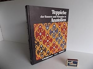 Seller image for Teppiche der Bauern und Nomaden in Anatolien. Mit 96 Textabbildungen und 155 farbigen Abbildungen auf Tafeln. for sale by Antiquariat Rolf Bulang