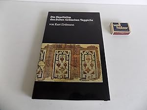 Seller image for Die Geschichte des frhen trkischen Teppichs (Der trkische Teppich des 15. Jahrhunderts). Mit einer Bibliographie der Teppichpublikationen Kurt Erdmanns von Hanna Erdmann. Mit Abbildungen und 8 Farbtafeln. for sale by Antiquariat Rolf Bulang