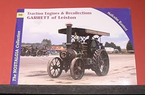 Seller image for The Nostalgia Collection #30. Traction Engines & Recollections - Garrett of Leiston. for sale by powellbooks Somerset UK.