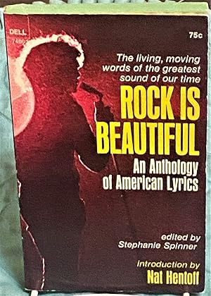 Rock is Beautiful, An Anthology of American Lyrics