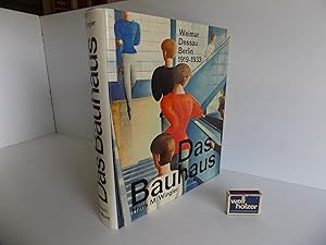 Seller image for Das Bauhaus. 1919-1933 Weimar, Dessau, Berlin und die Nachfolge in Chicago seit 1937. Verbesserte Ausgabe der 2., erweiterten Auflage. Mit zahlreichen Abbildungen. for sale by Antiquariat Rolf Bulang