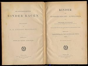 Die oesterreichischen Rinder-Racen. Hrsgg. von K.K. Ackerbau-Ministerium. Westliche Gruppe der gl...