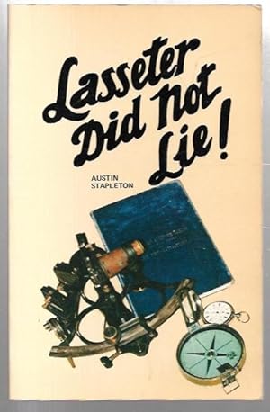 Imagen del vendedor de Lasseter Did Not Lie! a la venta por City Basement Books