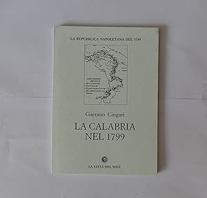 Image du vendeur pour La Calabria nel 1799 mis en vente par The Book Archive