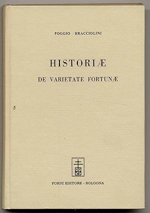 Historiae de varietate fortunae. Reprint der Ausgabe 1723.