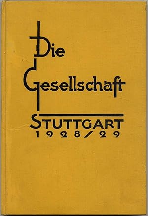 Die Gesellschaft 1928/29. Almanach der Stuttgarter Gesellschaft. Die Persönlichkeiten des öffentl...