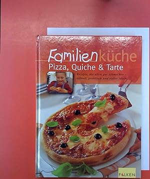 Bild des Verkufers fr Familienkche . Pizza Quiche & Tarte zum Verkauf von biblion2