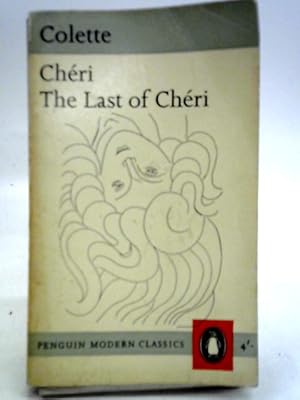 Bild des Verkufers fr Cheri and The Last of Cheri zum Verkauf von World of Rare Books