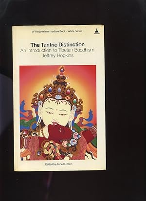 Imagen del vendedor de The Tantric Distinction, an Introduction to Tibetan Buddhism a la venta por Roger Lucas Booksellers