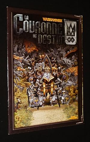 Image du vendeur pour Warhammer : La Couronne du Destin mis en vente par Abraxas-libris